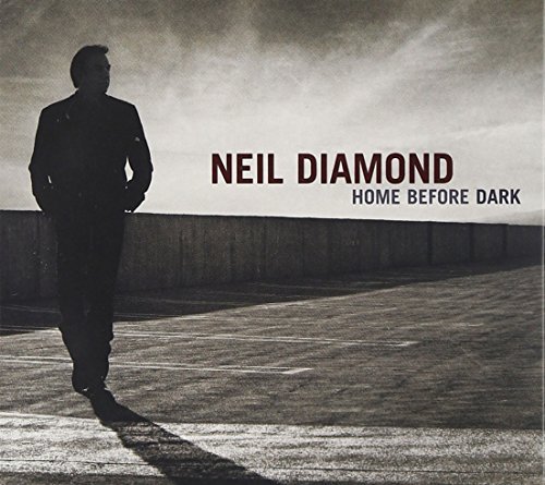 Neil Diamond/Home Before Dark@Deluxe Ed.@Cd/Dvd