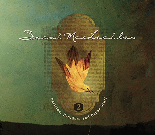 Sarah McLachlan/Vol. 2-Rarities B-Sides & Othe@Vol. 2-Rarities B-Sides & Othe