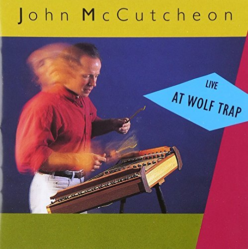 John McCutcheon/Live At Wolf Trap