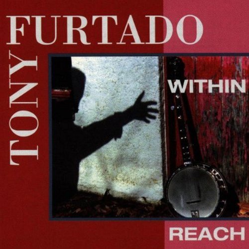 Tony Furtado/Within Reach
