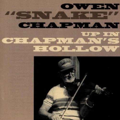 CHAPMAN,OWEN SNAKE/UP IN CHAPMAN'S HOLLOW