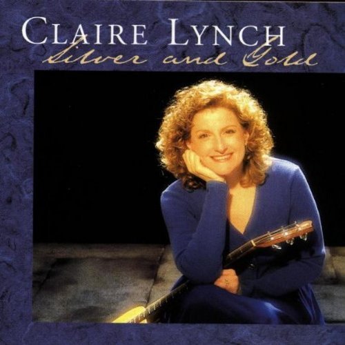 Claire Lynch/Silver & Gold