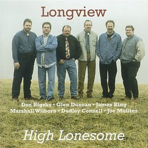 Longview/High Lonesome