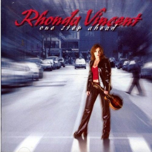 Rhonda Vincent/One Step Ahead