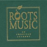 Roots Music An American Jou Roots Music An American Journe 4 CD 