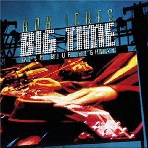 Rob Ickes/Big Time