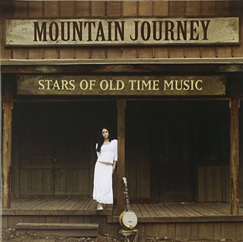 Mountain Journey Stars Of Old Mountain Journey Stars Of Old Watson Hawker Thomas Dickens Baker Baker Thomason Powell 