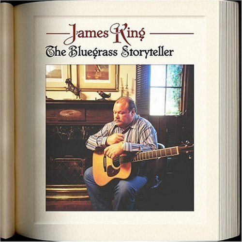 James King Bluegrass Storytelle 
