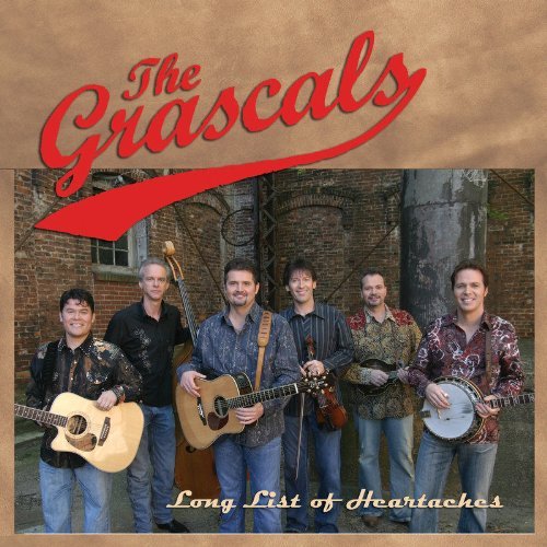 Grascals/Long List Of Heartaches