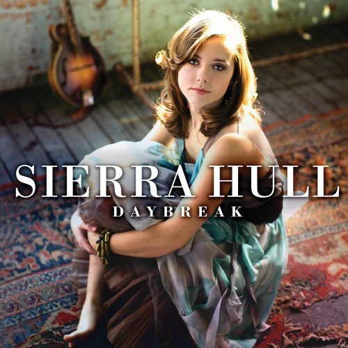 Sierra Hull/Daybreak