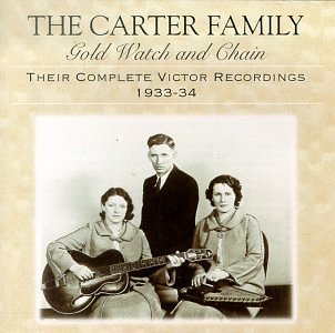 Carter Family/Vol. 7-Gold Watch & Chain