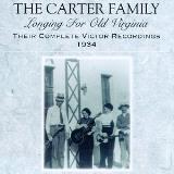 Carter Family Longing For Old Virginia 