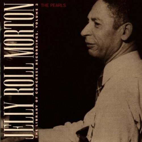 Jelly Roll Morton/Vol. 3-Pearls