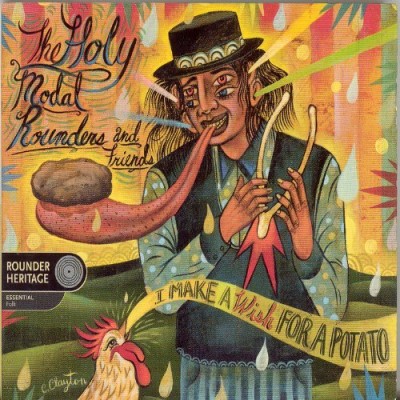 Holy Modal Rounders/I Make A Wish For A Potato
