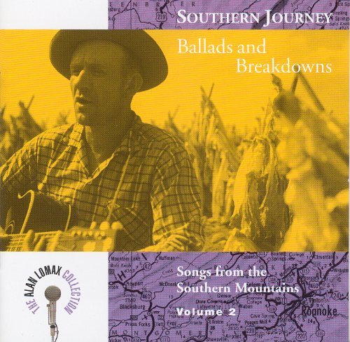 Alan Lomax Collection/Vol. 2-Ballads & Breakdowns@Alan Lomax Collection