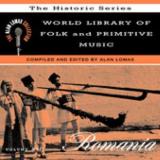 Alan Lomax Collection Vol. 6 Romania World Library Alan Lomax Collection 
