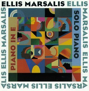 Ellis Marsalis/Piano In E-Solo Piano