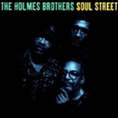 Holmes Brothers/Soul Street
