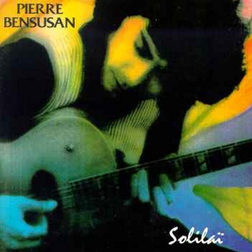 Pierre Bensusan Solilai 