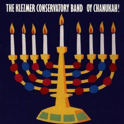 Klezmer Conservatory/Oy Chanukah