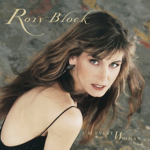 Rory Block/I'M Every Woman
