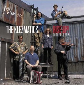 Klezmatics Rise Up 