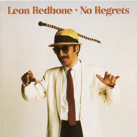 Leon Redbone/No Regrets