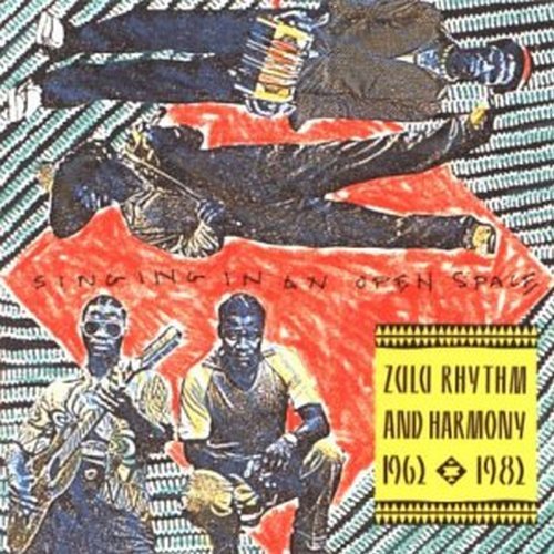 Singing In An Open Space/Singing In An Open Space-Zulu@Mtambo/Msomi/Mbele/Pengu