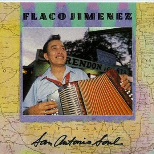 Flaco Jimenez/San Antonio Soul