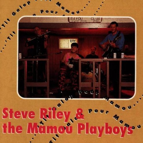 Steve & Mamou Playboys Riley/Tit Galop Pour Mamou