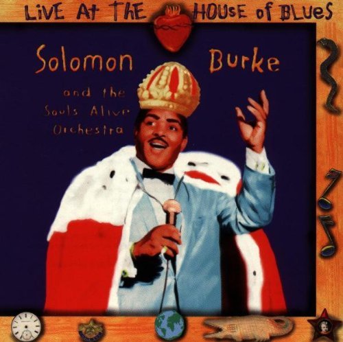 Solomon Burke/Live At House Of Blues