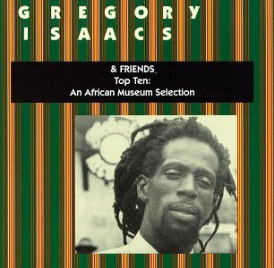 African Museum Collection/Top Ten-Gregory Isaacs & Frien@Isaacs/Mighty Diamonds/Davis@African Museum Collection