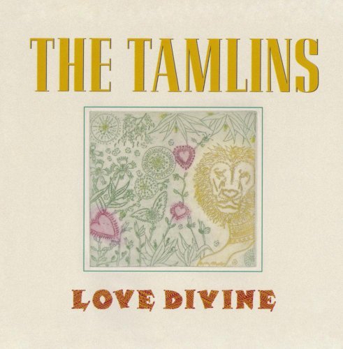 Tamlins/Love Divine