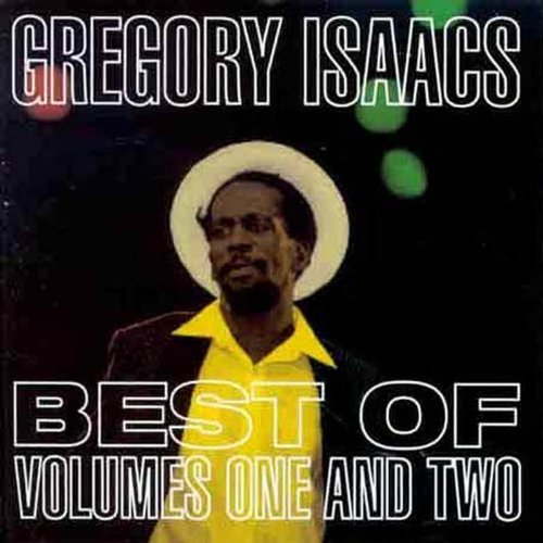 Gregory Isaacs Vol. 1 2 Best Of Gregory Isaac 