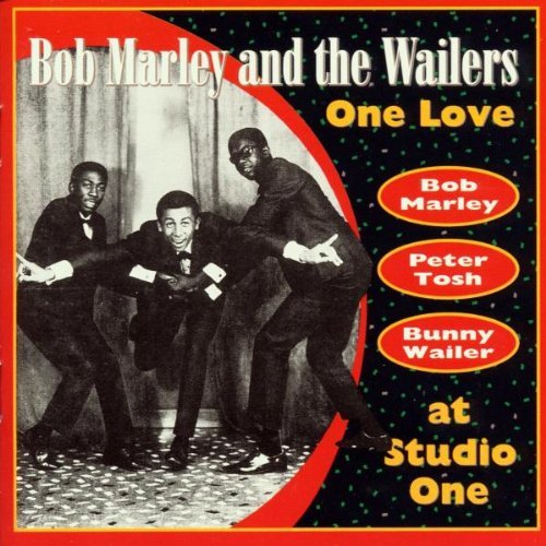 Bob & The Wailers Marley One Love 