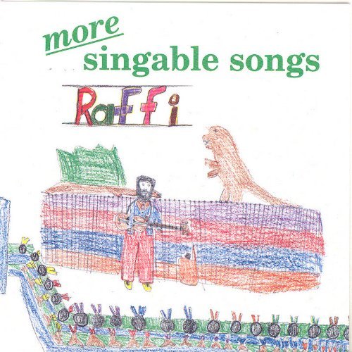 Raffi/More Singable Songs