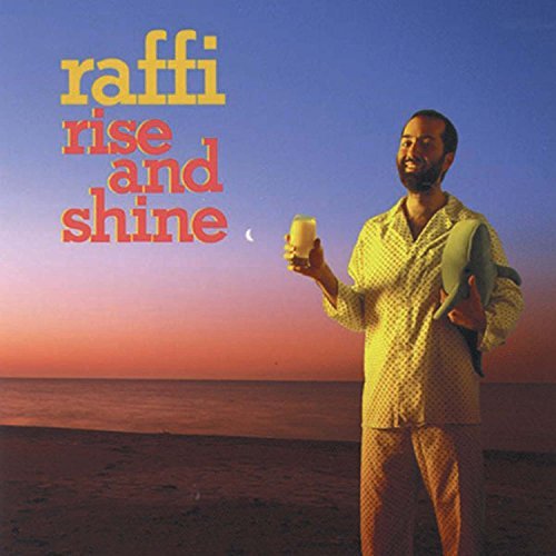 Raffi/Rise & Shine