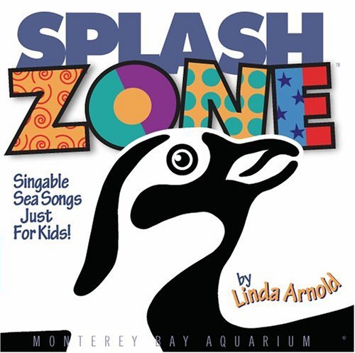 Linda Arnold/Splash Zone: Singable Sea Songs Just For Kids