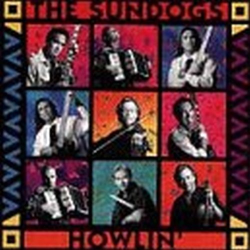 Sundogs/Howlin'