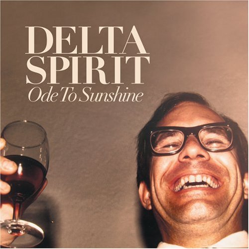 Delta Spirit/Ode To Sunshine