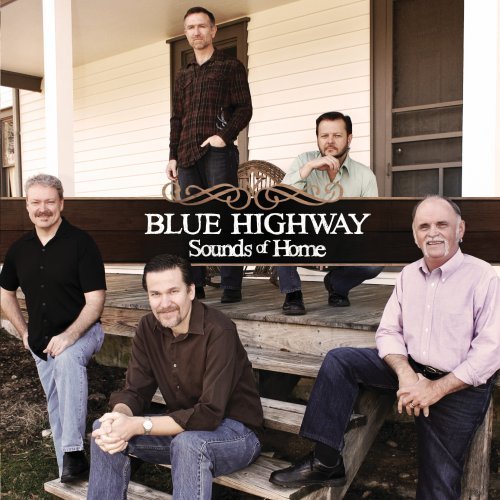 Blue Highway/Sounds Of Home