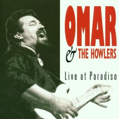 Omar & The Howlers/Live At Paradiso