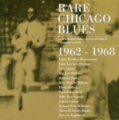 Rare Chicago Blues/1962-68-Rare Chicago Blues@Spann/Williams/Butterfield@Cotton/Bishop/Jones/Arnold