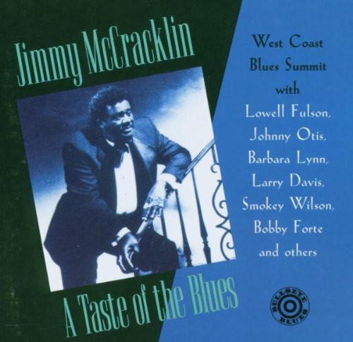 Jimmy McCracklin/Taste Of The Blues