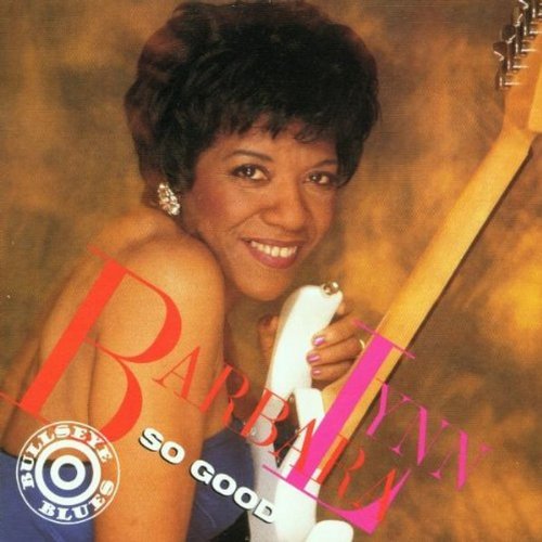 Barbara Lynn/So Good