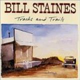 Bill Staines Tracks & Trails 