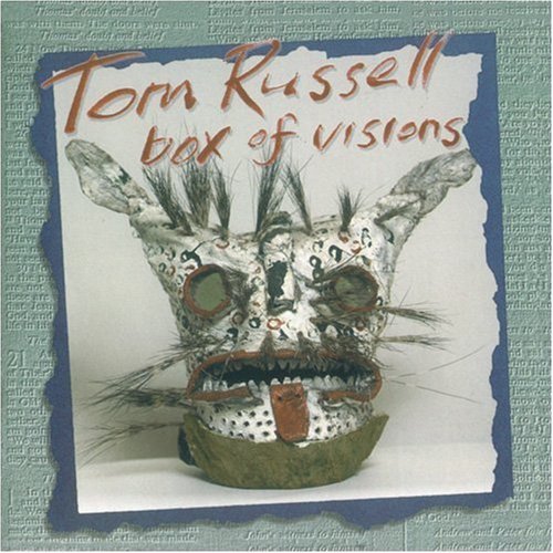Tom Russell/Box Of Visions