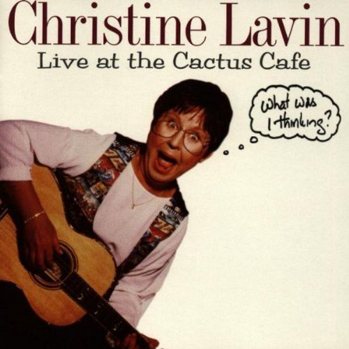 Christine Lavin/Live At The Cactus Cafe