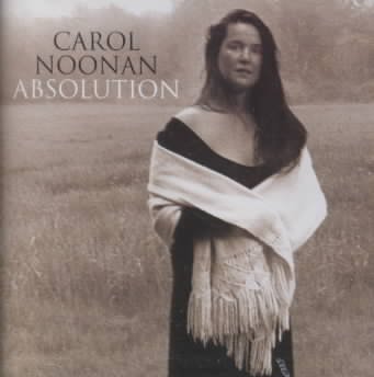 NOONAN,CAROL/ABSOLUTION