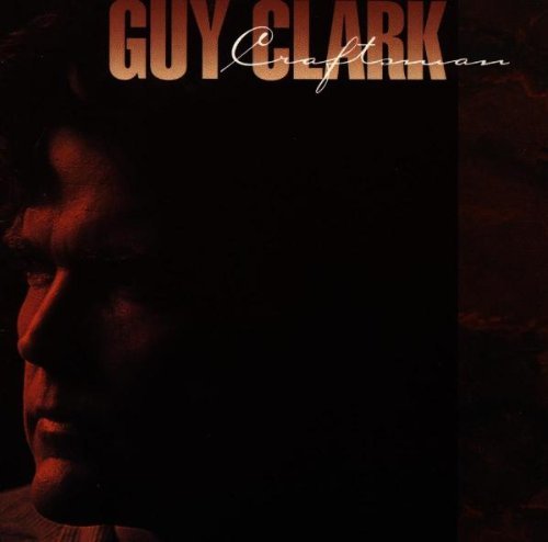 CLARK,GUY/CRAFTSMAN
